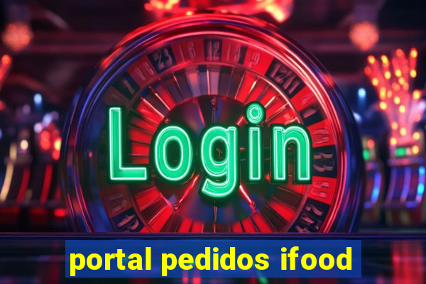 portal pedidos ifood